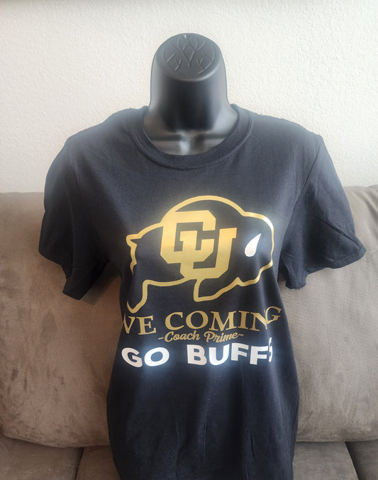 Colorado University We Coming (gold) Go Buffs Design