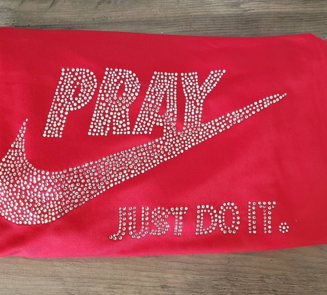 Pray Just Do It. Rhinestone Bling Design- large